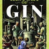 A Dark History of Gin