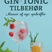 D1 Gin * Tonic * Tilbehør - masser af nye opskrifter